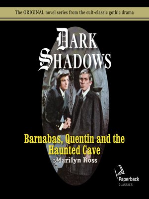 cover image of Barnabas, Quentin and the Haunted Cave
